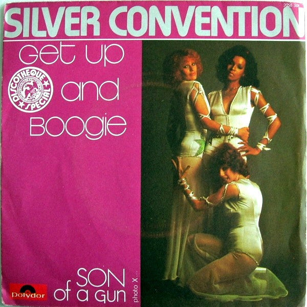 (Occasion) Silver Convention Get Up And Boogie Son Of A Gun [Vinyle 45 Tours]