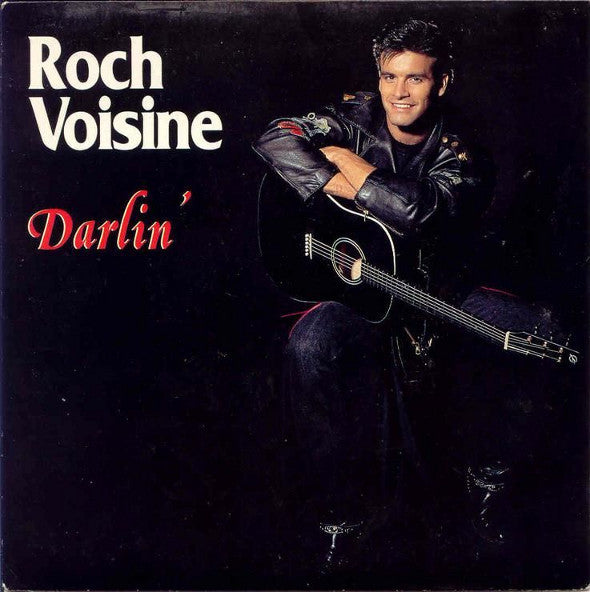 (Occasion) Roch Voisine – Darlin' [Vinyle 45 Tours]