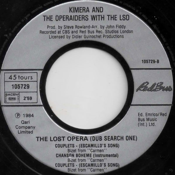 (Occasion) Kimera And The Operaiders With The London Symphony Orchestra – The Lost O?era [Vinyle 45 Tours]