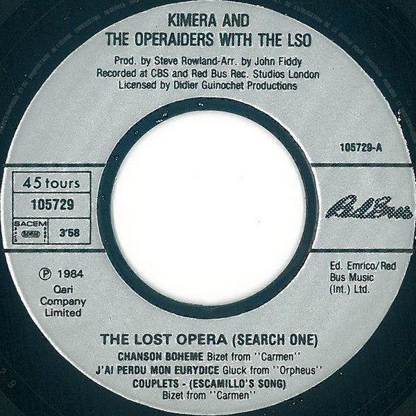 (Occasion) Kimera And The Operaiders With The London Symphony Orchestra – The Lost O?era [Vinyle 45 Tours]