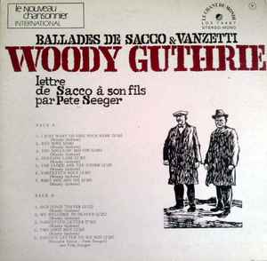 Woody Guthrie – Ballades De Sacco & Vanzetti [Vinyle 33Tours]
