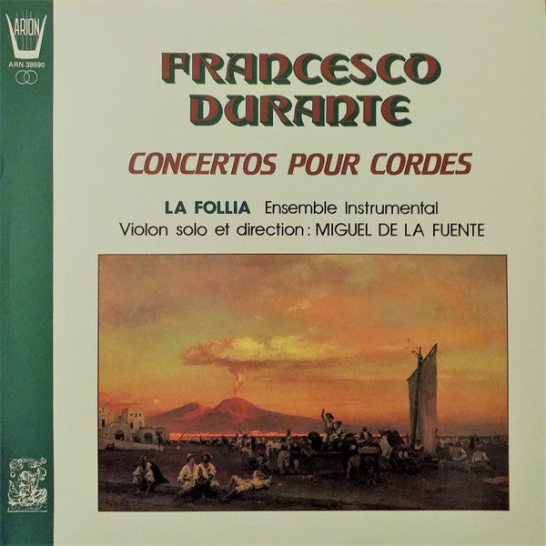 (Occasion ) Francesco Durante - La Follia, Miguel De La Fuente – Concertos Pour Cordes [Vinyle 33 Tours]