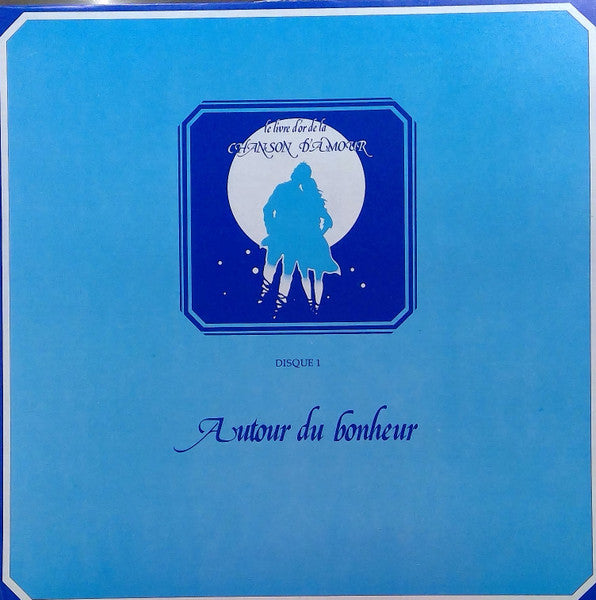 (Occasion) Le Livre D'or de la Chanson D'amour [Vinyle 33 Tours]