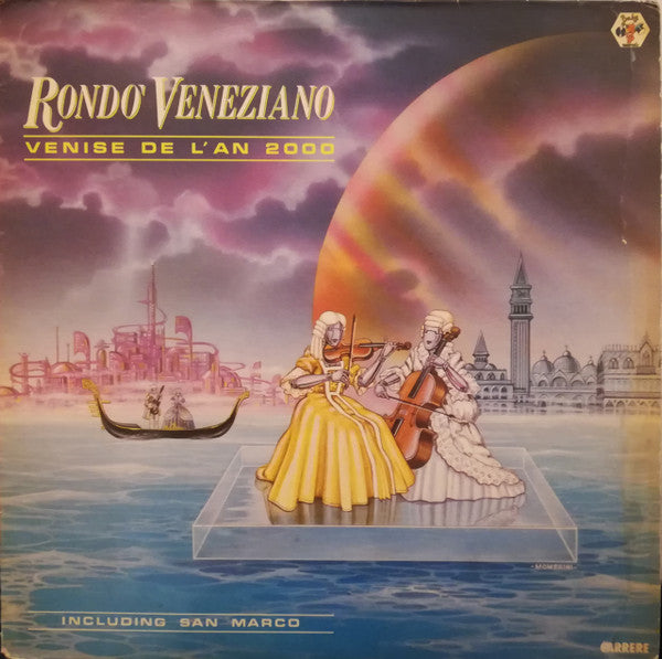 (occasion) Rondo' Veneziano – Venise De L'An 2000 [Vinyle 33 Tours]