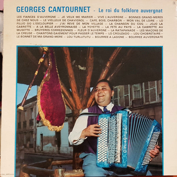 (Occasion) Georges Cantournet – Le Roi Du Folklore Auvergnat (Les Fiancés D'Auvergne) [Vinyle 33 Tours]