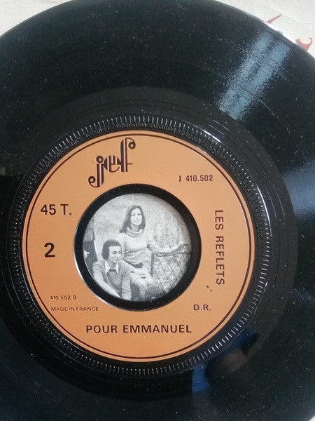 (Occasion ) Les Reflets – Villanelle / Pour Emmanuel [Vinyle 45 Tours]