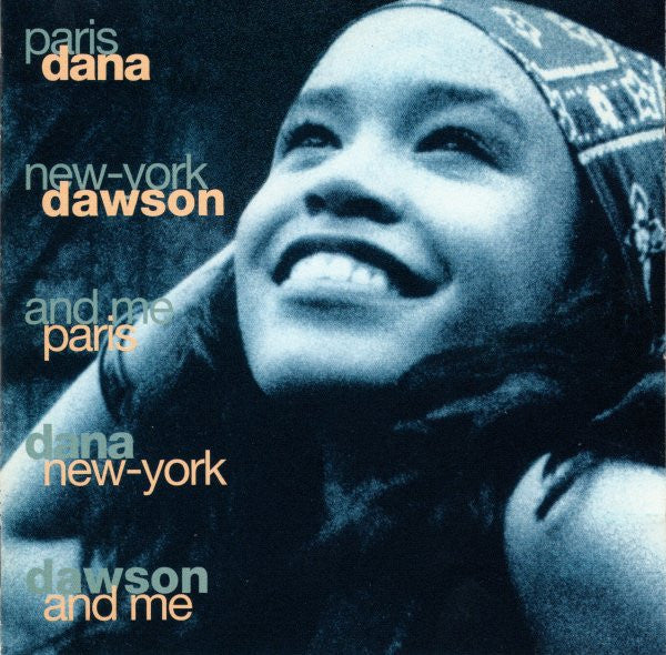 (Occasion ) Dana Dawson – Paris New-York And Me [CD]