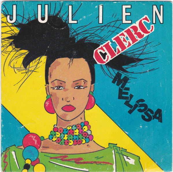 (Occasion) Julien Clerc – Mélissa [Vinyle 45 Tours]
