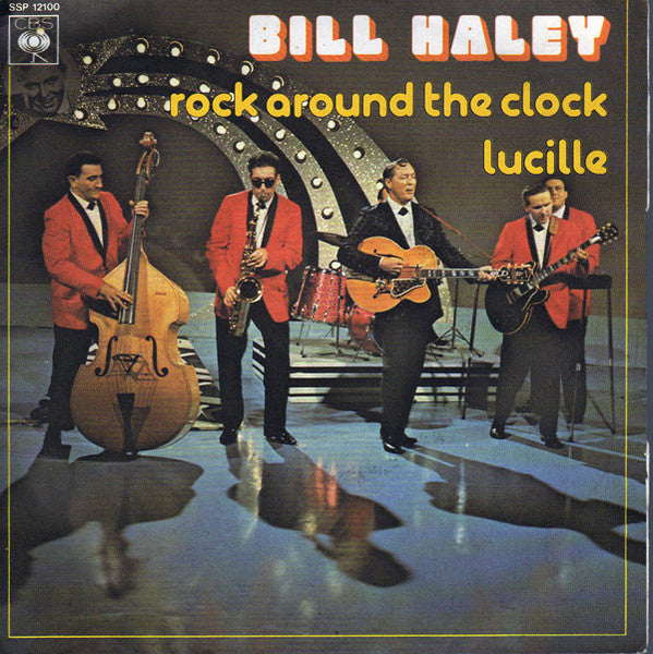 (Occasion) Bill Haley – Rock Around The Clock / Lucille [Vinyle 45Tours]