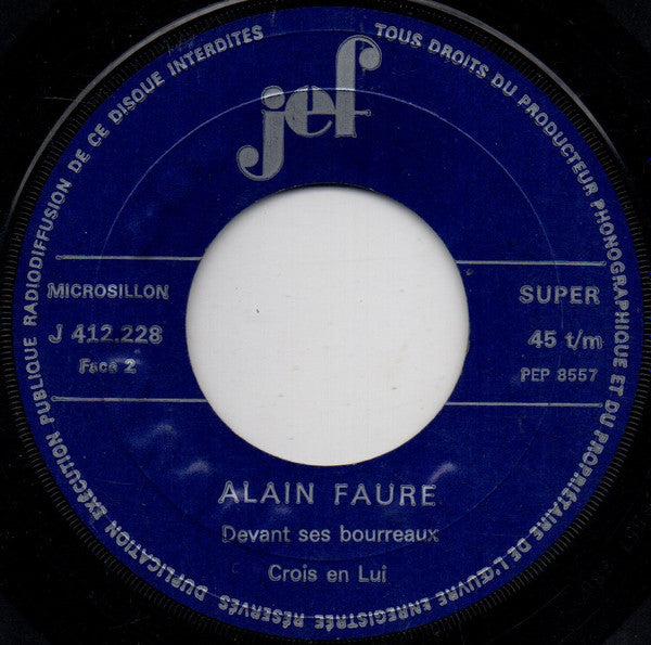 (Occasion ) Alain Faure – Epargne-les ! [Vinyle 45 Tours]