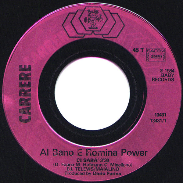 (Occasion) Al Bano Romina Power – Ci Sara' [Vinyle 45Tours]