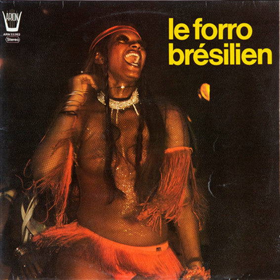 (occasion) Coaty De Oliveira – Le Forro Brésilien [Vinyle 33 Tours]