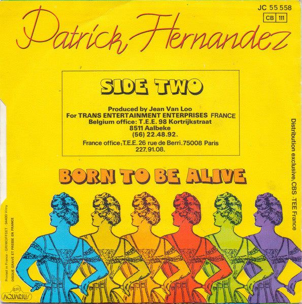 (Occasion) Patrick Hernandez – Born To Be Alive [Vinyle 45Tours]