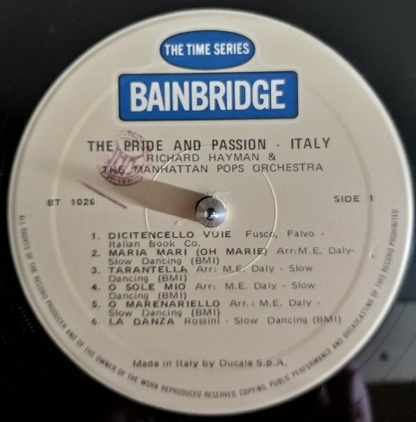 (occasion) Richard Hayman, The Manhattan Pops Orchestra – Italy, The Pride & Passion [Vinyle 33 Tours]
