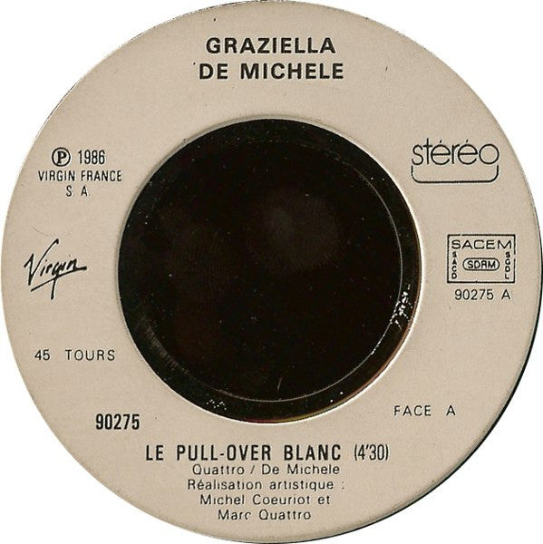 (Occasion) Graziella De Michele – Le Pull-Over Blanc (Susanna) [Vinyle 45 Tours]