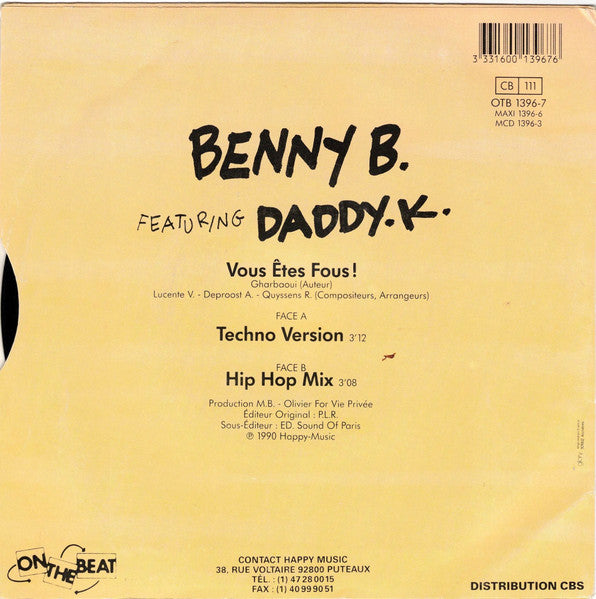 (Occasion) Benny B. Featuring Daddy. K. – Vous Etes Fous [Vinyle 45 Tours]