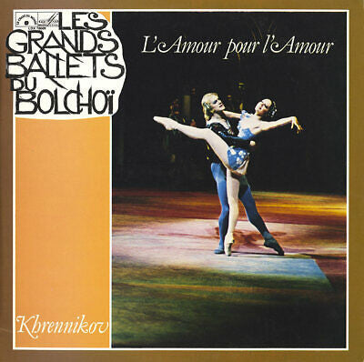 (Occasion) Khrennikov, Orchestre Du Théatre Bochoï De Moscou, Alexandre Kopilov L'Amour Pour L'Amour [Vinyle 33Tours]