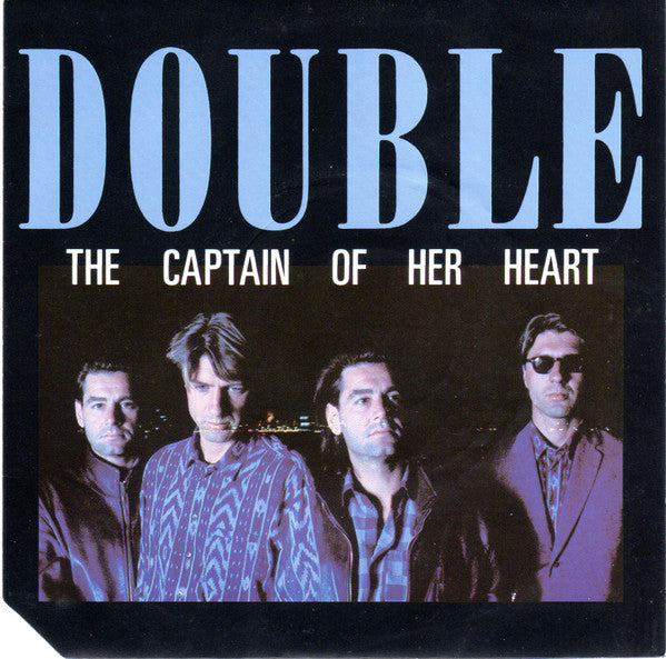 (Occasion) Double – The Captain Of Her Heart [Vinyle 45 Tours]