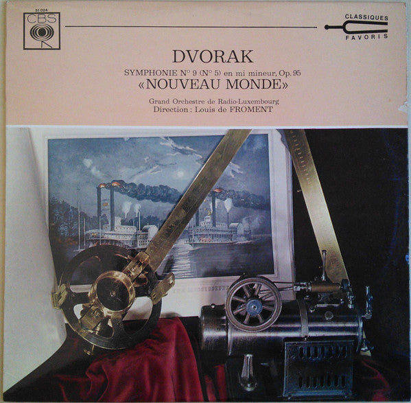 (occasion) Dvorak – Grand Orchestre De Radio-Luxembourg, Louis De Froment – Symphonie N° 9 (N° 5) En Mi Mineur, Op. 95 "Du Nouveau Monde" [Vinyle 33 Tours]