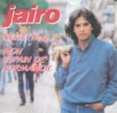 (Occasion) Jairo – Neige (Neve) [Vinyle 45 Tours]