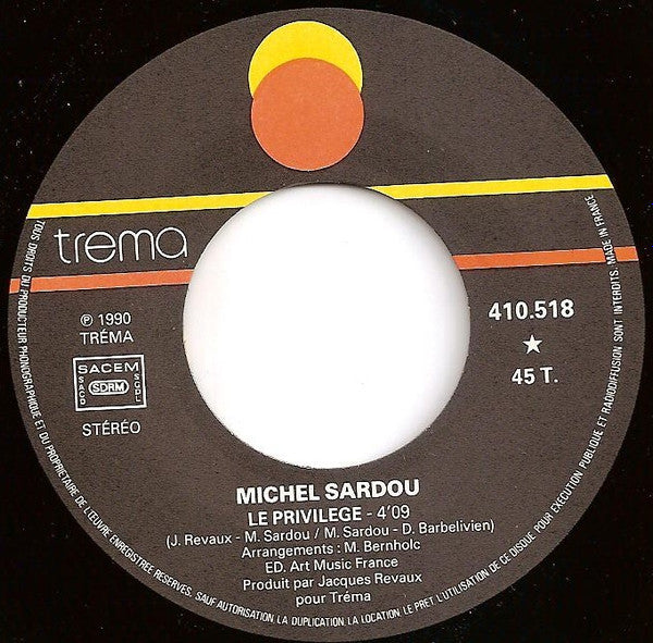 (Occasion) Michel Sardou – Le Privilège [Vinyle 45 Tours]