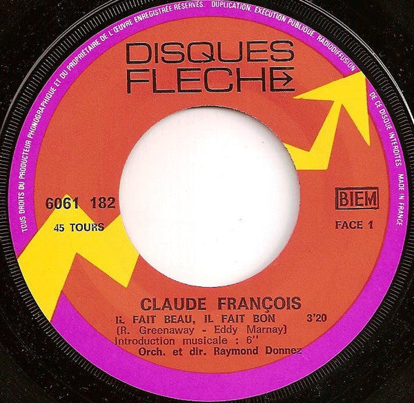 (Occasion) Claude François – Il Fait Beau, Il Fait Bon [Vinyle 45 Tours]