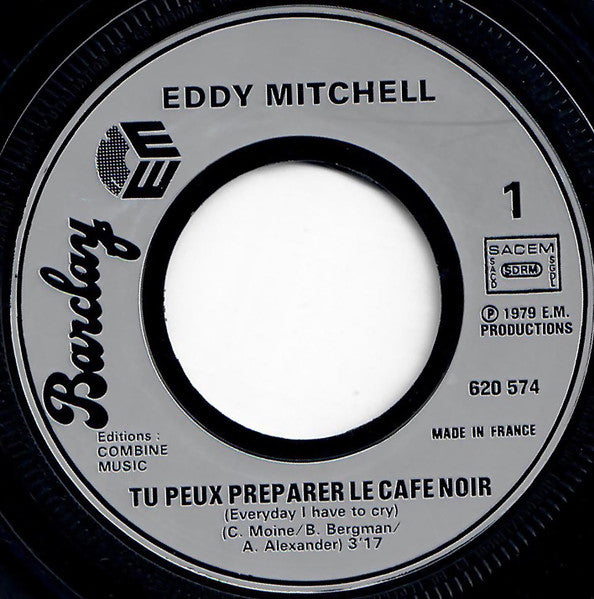 (Occasion) Eddy Mitchell – Tu Peux Préparer Le Café Noir [Vinyle 45Tours]