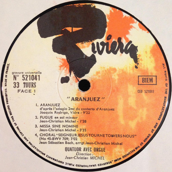 (Occasion) Jean-Christian Michel  Quatuor Avec Orgue  Aranjuez  [Vinyle 33Tours]