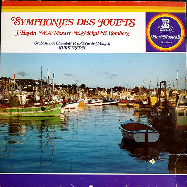 (Occasion ) J. Haydn, W.A. Mozart, E. Méhul, B. Romberg, Orchestre De Chambre Pro Arte De Munich, Kurt Redel Symphonies Des Jouets [Vinyle 33 Tours]