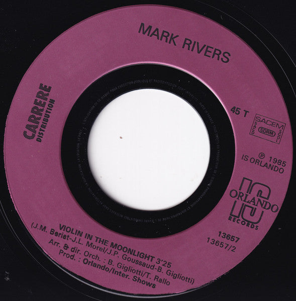 (Occasion) Mark Rivers (2) – Shine On Dance [Vinyle 45Tours]