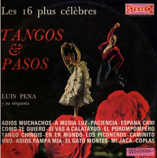 (Occasion) Luis Peña Y Su Orquesta* – Les 16 Plus Célèbres Pasos & Tangos [Vinyle 33 Tours]