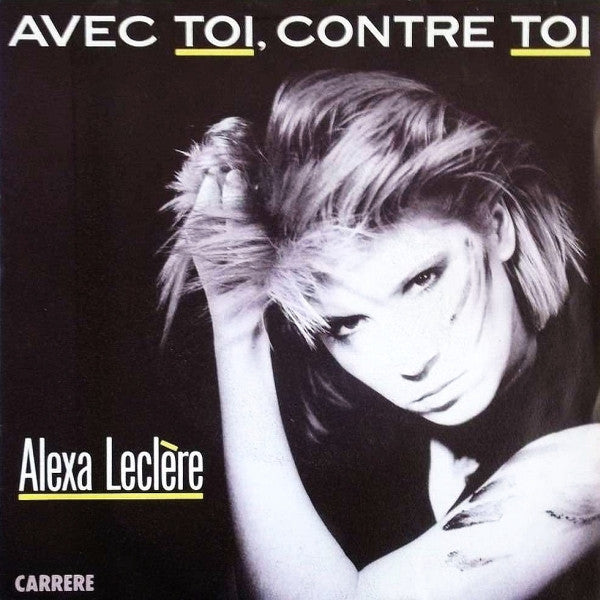 (Occasion) Alexa Leclère – Avec Toi, Contre Toi [Vinyle 45Tours]