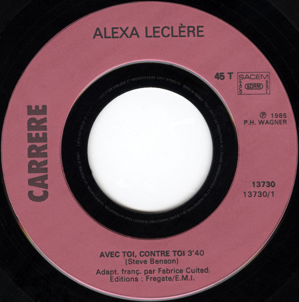 (Occasion) Alexa Leclère – Avec Toi, Contre Toi [Vinyle 45Tours]