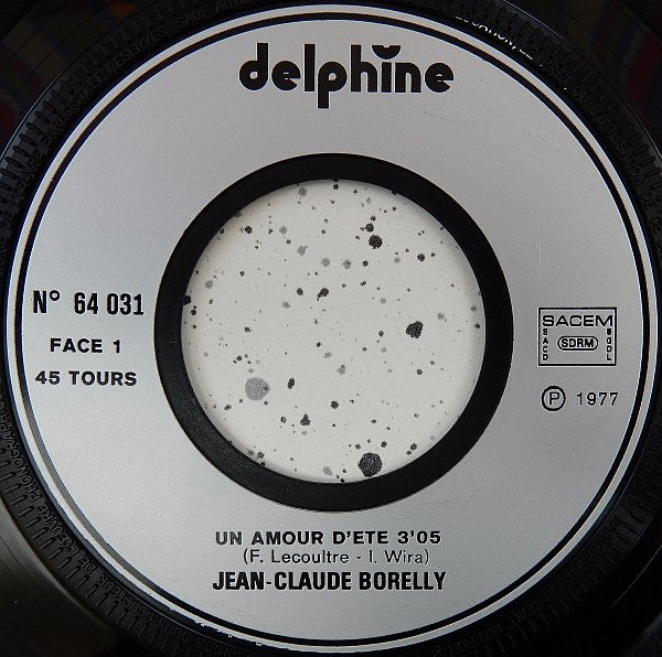 (Occasion) Jean Claude Borelly – Un Amour D'été [Vinyle 45 Tours]