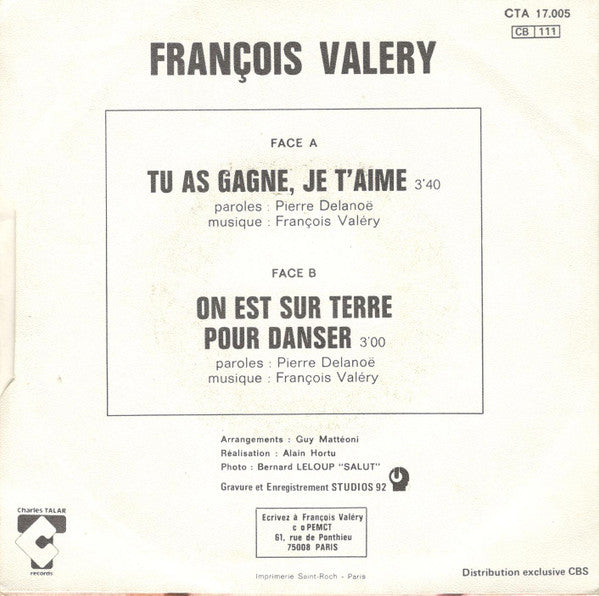 (Occasion) Francois Valery – Tu As Gagné Je T'aime [Vinyle 45Tours]