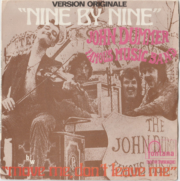 (Occasion) John Dummer's Famous Music Band – Nine By Nine [Vinyle 45 Tours]