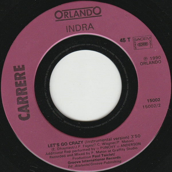 (Occasion) Indra – Let's Go Crazy [Vinyle 45 Tours]