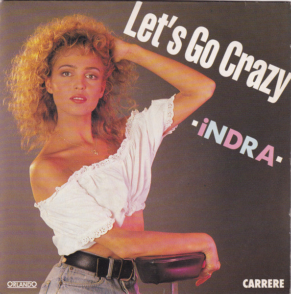 (Occasion) Indra – Let's Go Crazy [Vinyle 45 Tours]