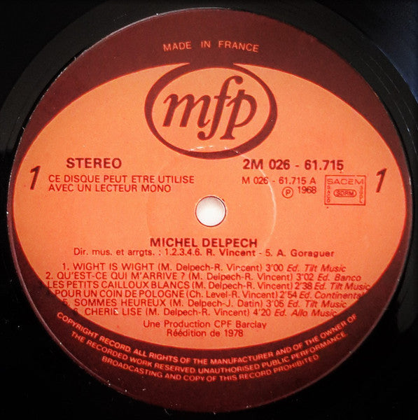 (occasion) Michel Delpech – Wight Is Wight / Je Suis Pour [Vinyle 33 Tours]