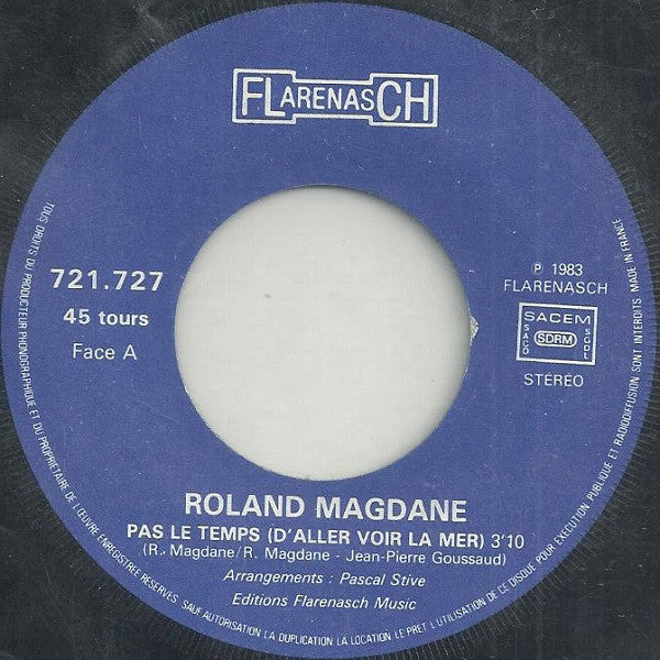 (Occasion) Roland Magdane Pas Le Temps (D'aller Voir La Mer) [Vinyle 45 Tours]