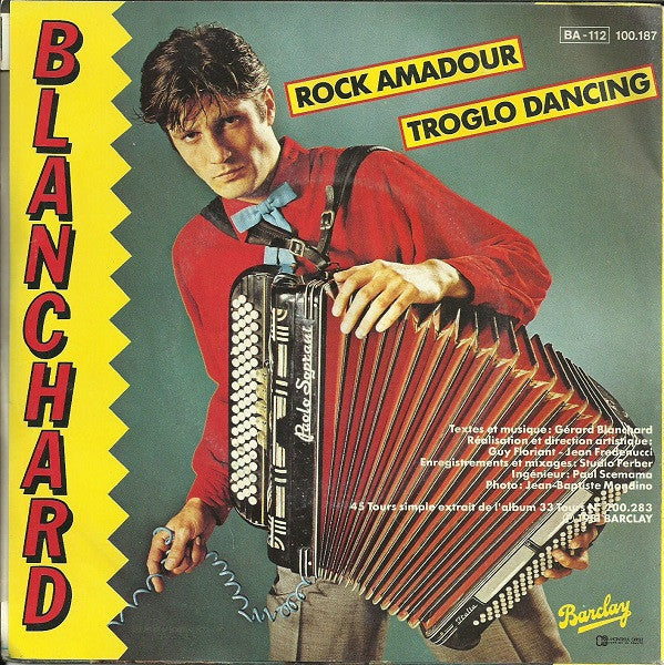 (Occasion) Blanchard – Rock Amadour / Troglo Dancing [Vinyle 45 Tours]
