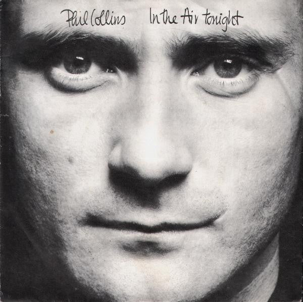 (Occasion) Phil Collins In The Air Tonight [Vinyle 45 Tours]