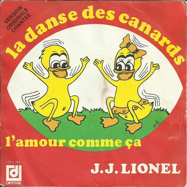 (Occasion) J.J. Lionel – La Danse Des Canards [Vinyle 45Tours]
