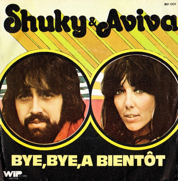 (Occasion) Shuky & Aviva Bye, Bye, A Bientôt [Vinyle 45 Tours]