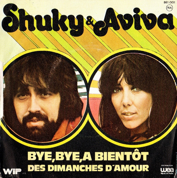 (Occasion) Shuky & Aviva Bye, Bye, A Bientôt [Vinyle 45 Tours]