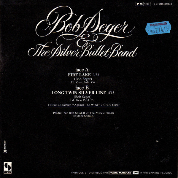 (Occasion ) Bob Seger – Fire Lake [Vinyle 45 Tours]