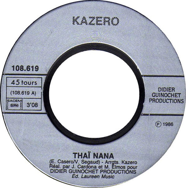 (Occasion) Kazero – Thaï Na Na [Vinyle 45 Tours]