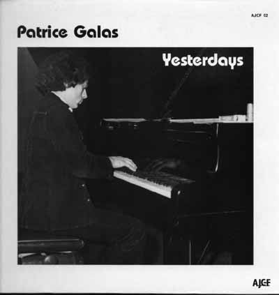 (occasion) Patrice Galas – Yesterdays [Vinyle 33 Tours]