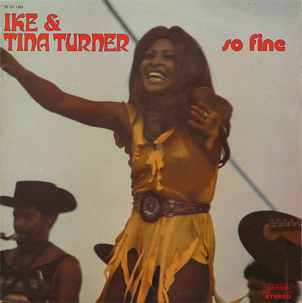 (Occasion) Ike & Tina Turner – So Fine [Vinyle 33 Tours]