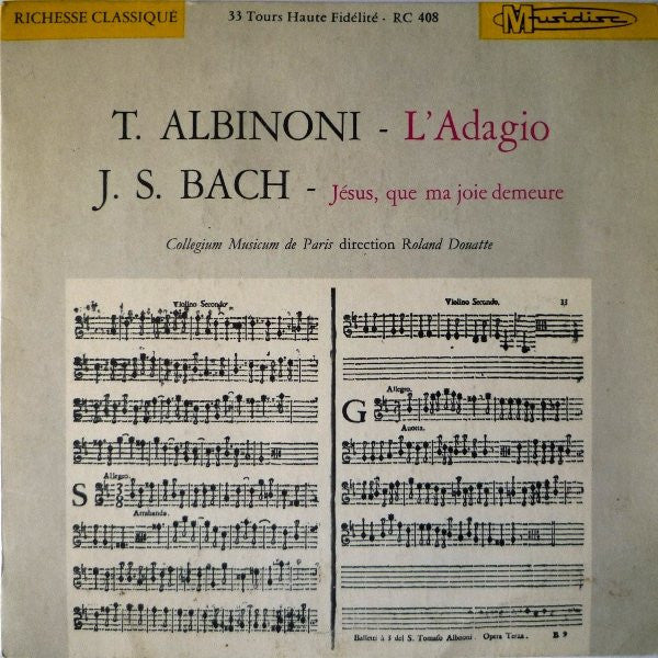 (Occasion) T. Albinoni / J. S. Bach - Collegium Musicum De Paris, Roland Douatte – L'Adagio / Jésus, Que Ma Joie Demeure [Vinyle 45Tours]